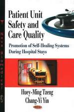 Patient Unit Safety and Care Quality