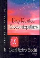 Drug Related Encephalopathies