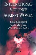 International Violence Against Women