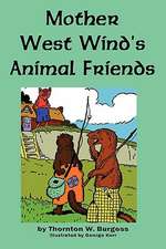 Mother West Wind's Animal Friends