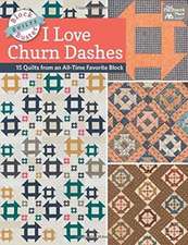 Block-Buster Quilts - I Love Churn Dashes