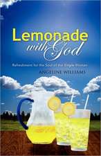 Lemonade with God