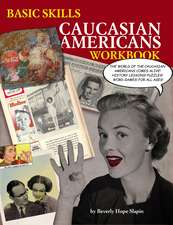 Basic Skills Caucasian Americans Workbook