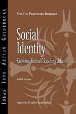 Social Identity: Knowing Yourself, Knowing Others