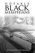 Notable Black Memphians