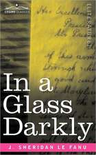 In a Glass Darkly