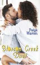 Warren, P: BLOSSOM CREEK DUET