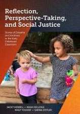 Reflection, Perspective-Taking, and Social Justice