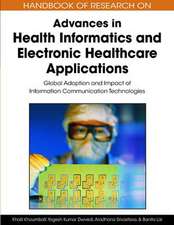 Handbook of Research on Advances in Health Informatics and Electronic Healthcare Applications