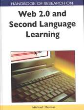 Handbook of Research on Web 2.0 and Second Language Learning