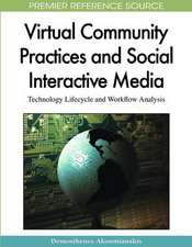 Virtual Community Practices and Social Interactive Media