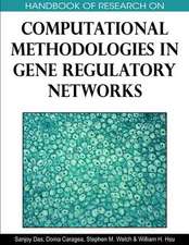 Handbook of Research on Computational Methodologies in Gene Regulatory Networks