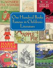 One Hundred Books Famous in Children’s Literature