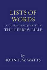 Lists of Words Occurring Frequently in the Hebrew Bible