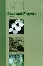 Dust and Prayers: Poems