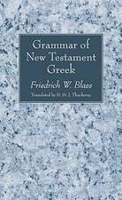 Grammar of New Testament Greek