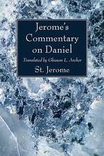 Jerome's Commentary on Daniel