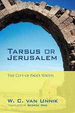 Tarsus or Jerusalem: The City of Paul's Youth