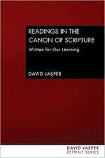 Readings in the Canon of Scripture: Written for Our Learning