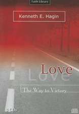 Love: The Way to Victory