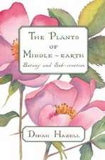 The Plants of Middle-Earth: Botany and Sub-Creation