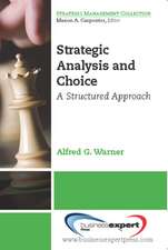 Strategic Analysis: A Structured Approach