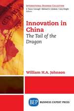 Innovation in China: The Tale of the Dragon