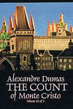 The Count of Monte Cristo, Volume III (of V)