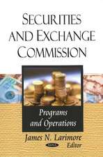 Securities & Exchange Commission: Programs & Operations