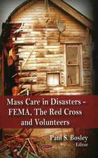 Mass Care in Disasters