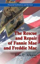 Rescue & Repair of Fannie Mae & Freddie Mac