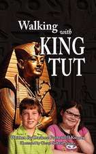 Walking with King Tut