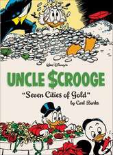 Walt Disney's Uncle Scrooge: The Seven Cities of Gold