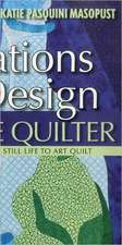 Inspirations in Design for the Creative Quilter