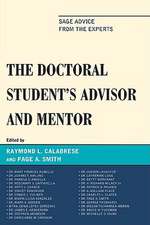 The Doctoral Student's Advisor and Mentor