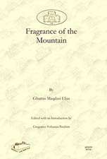 Elias, G: Fragrance of the Mountain