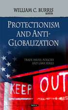 Protectionism and Anti-Globalization