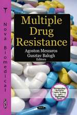 Multiple Drug Resistance