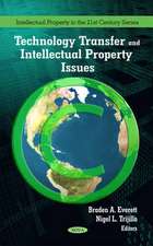 Technology Transfer and Intellectual Property Issues