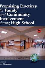 Promising Practices for Family and Community Involvement During High School (Hc): Boston University, the Chelsea Public Schools, and Twenty Years of Urban Education Reform (Hc)