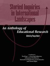 Storied Inquiries in International Landscapes