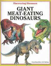 Giant Meat-Eating Dinosaurs