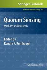 Quorum Sensing: Methods and Protocols