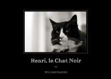 Henri, Le Chat Noir