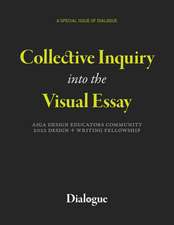 Collective Inquiry into the Visual Essay