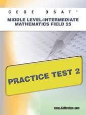 Ceoe Osat Middle Level-Intermediate Mathematics Field 25 Practice Test 2