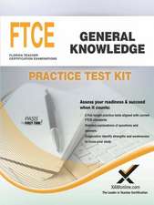 Ftce General Knowledge Practice Test Kit