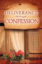 Deliverance Through Confession
