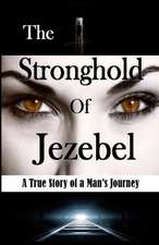 The Stronghold of Jezebel