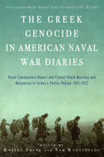 The Greek Genocide in American Naval War Diaries